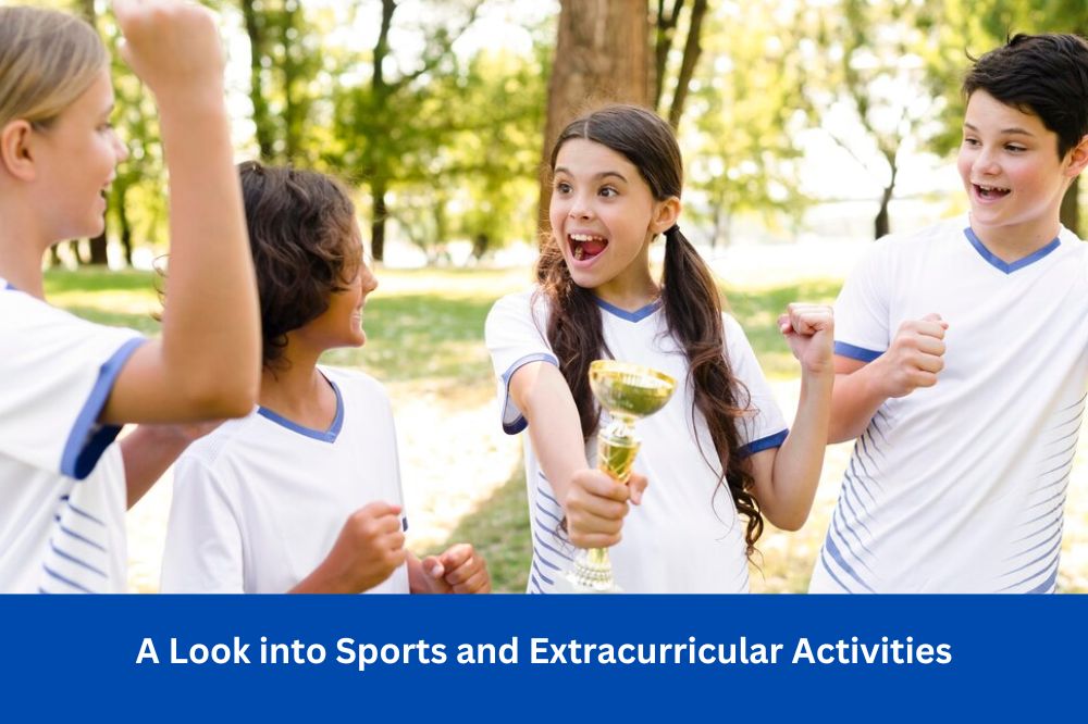 A Look into Sports and Extracurricular Activities