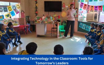 Integrating Technology in the Classroom: Tools for Tomorrow’s Leaders