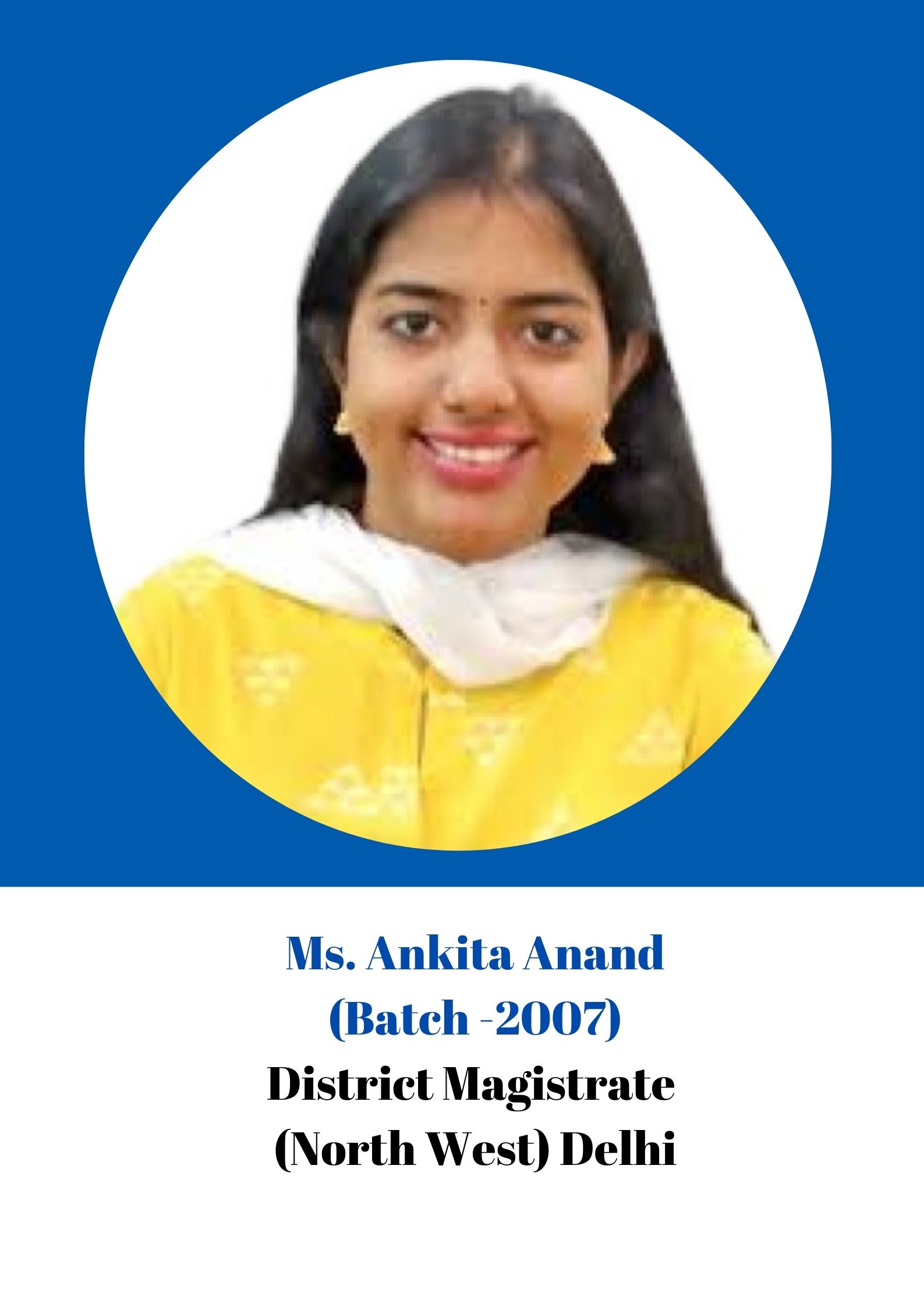 Ms. Ankita Anand