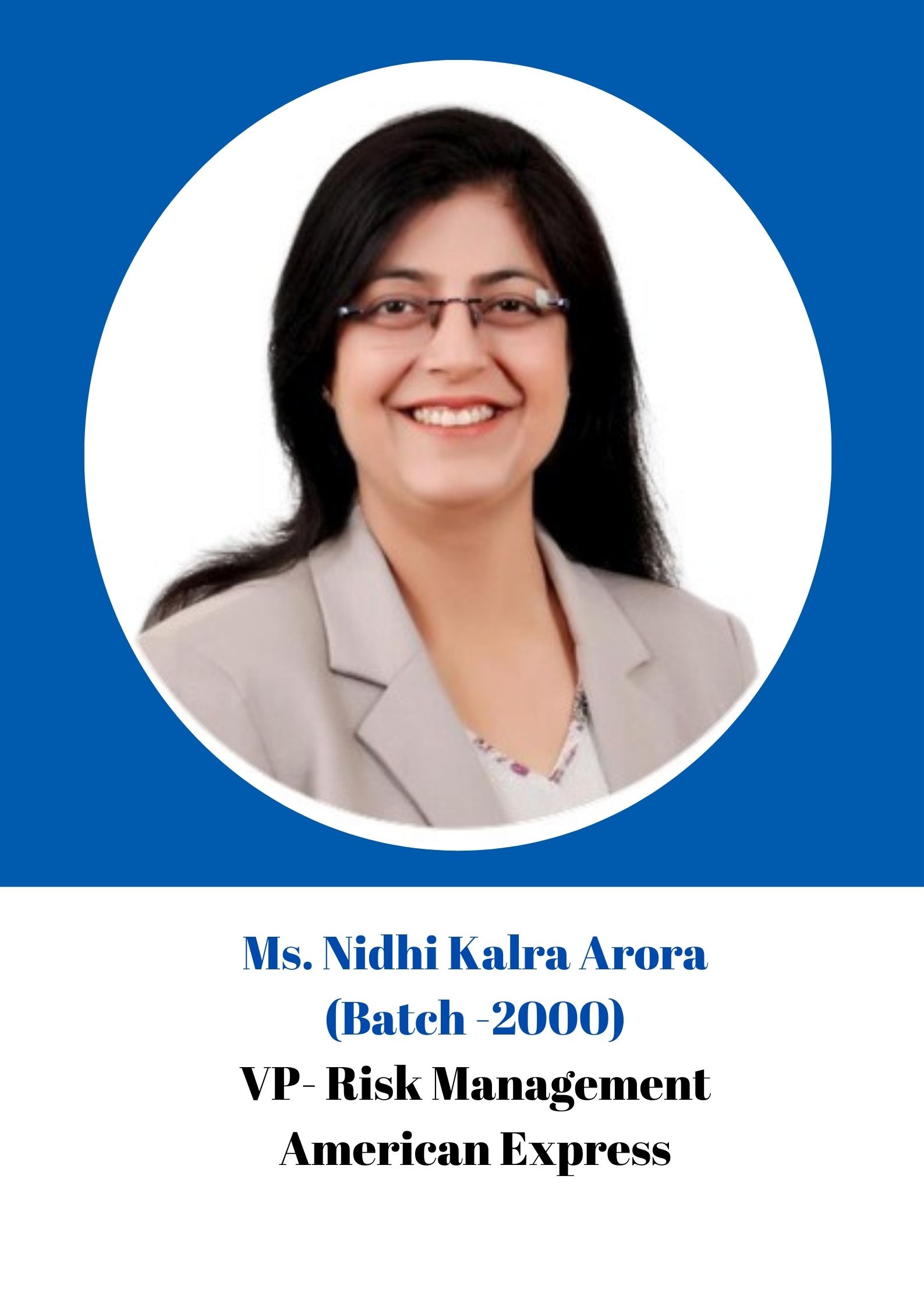 Ms. Nidhi Kalra Arora